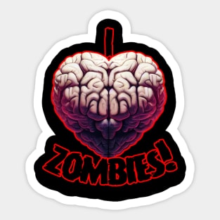 I 'Heart' Zombies! Sticker